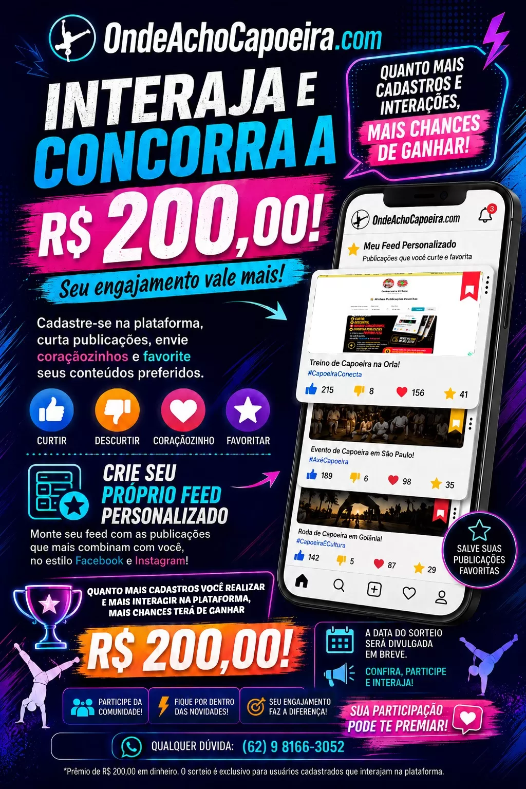 Cartaz do comunicado Concorra a R$ 200,00 na Plataforma OndeAchoCapoeira