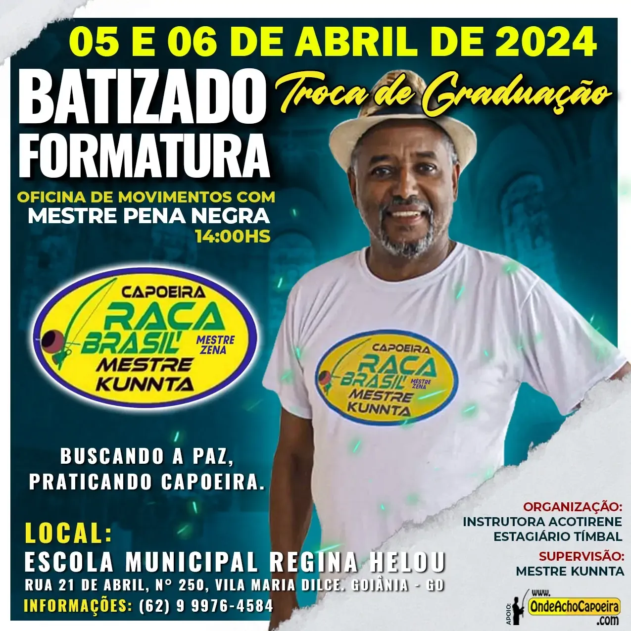 Cartaz do Evento BATIZADO, TROCA DE GRADUAÇÃO E FORMATURA