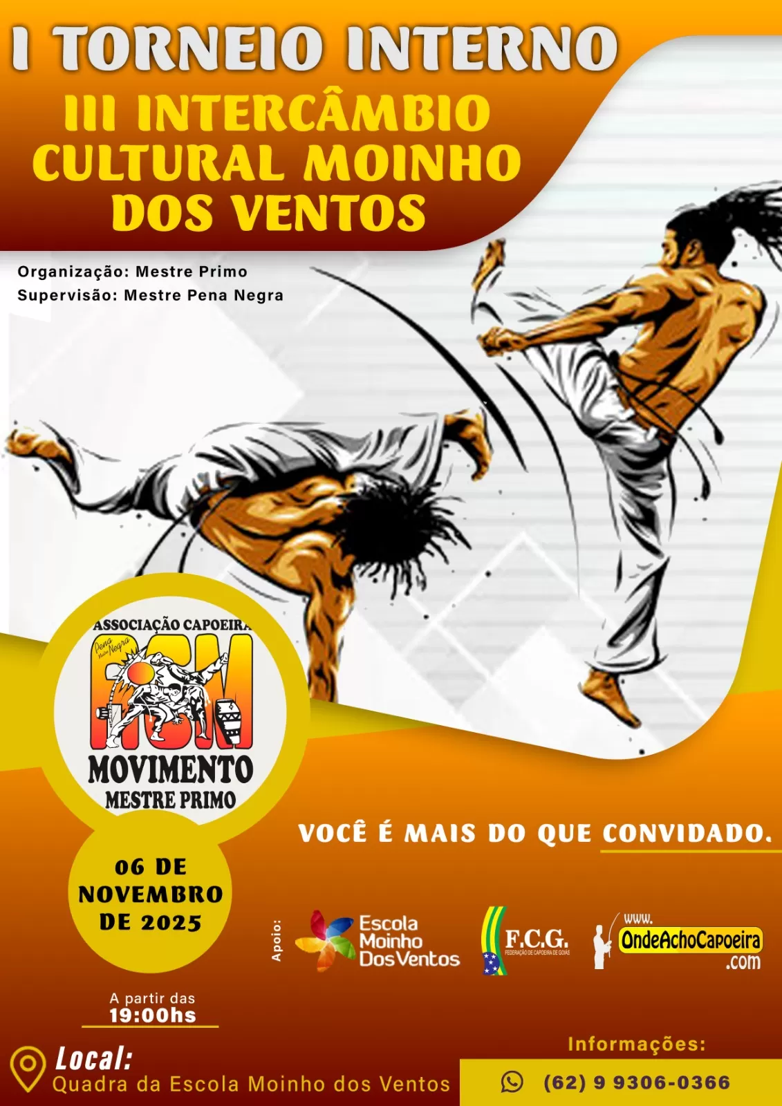 Cartaz do Evento I Torneio Interno, III Intercâmbio Cultural Moinho dos Ventos