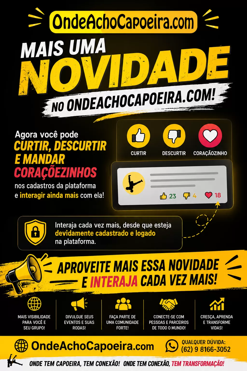 Cartaz da notícia Curtir publicações é mais uma Novidade no OndeAchoCapoeira