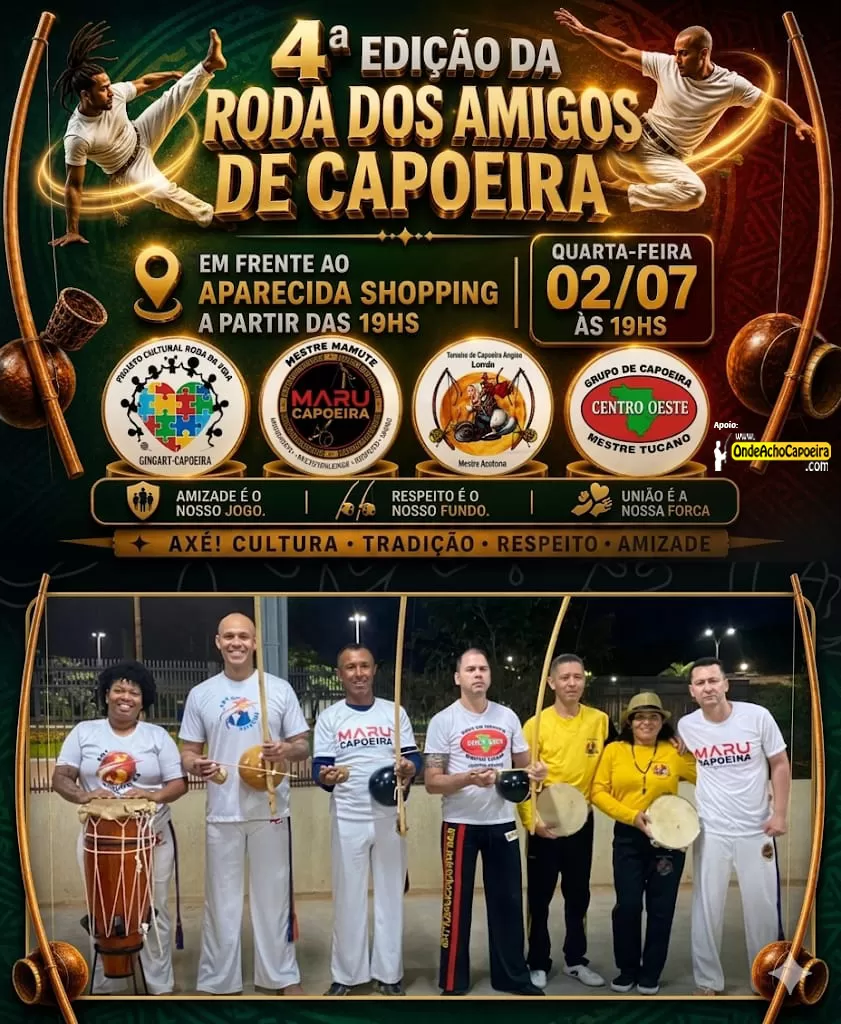 4º Edição da Roda dos Amigos de Capoeira