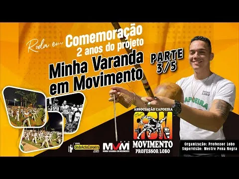 Cartaz do vídeo: 07/06/2025 - 2 Anos do Projeto Minha Varanda em Movimento - Parte 3/5