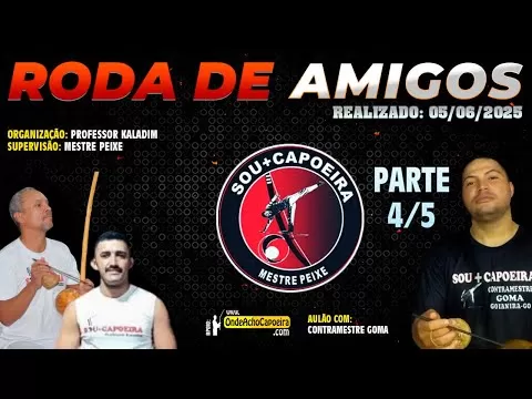 Cartaz do vídeo: 05/07/2025 - Roda de Amigos - Parte 4/5