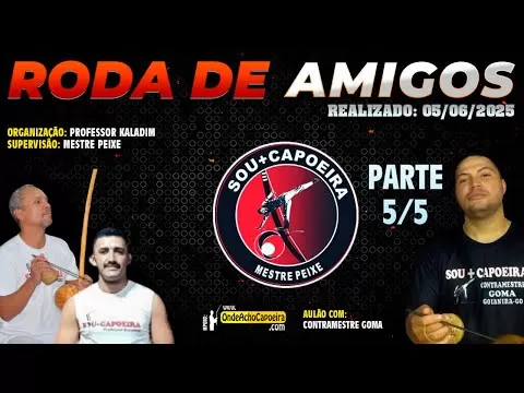 Cartaz do vídeo: 05/07/2025 - Roda de Amigos - Parte 5/5