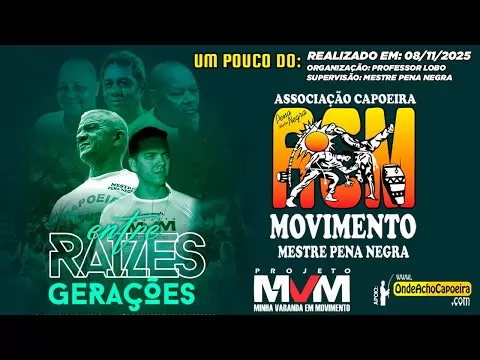 Cartaz do vídeo: 08/11/2025 - Um Pouco do Entre Raízes e Gerações
