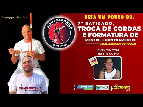 Cartaz do vídeo: 29/11/2025 – Um pouco do 7º Batizado, Troca de Cordas e Formatura