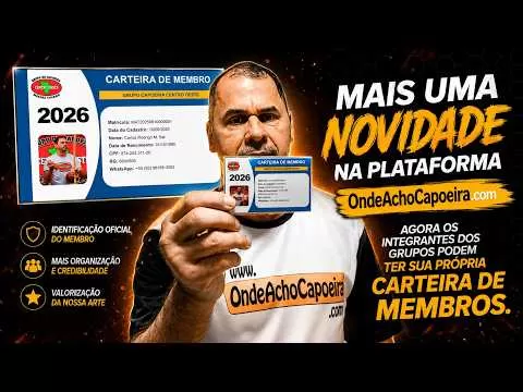 Cartaz do vídeo Mais uma Novidade no OndeAchoCapoeira - Carteira de Membros